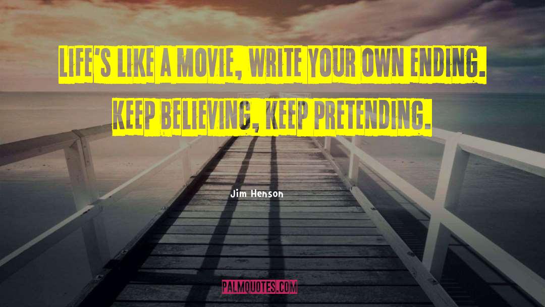 Retake Movie quotes by Jim Henson