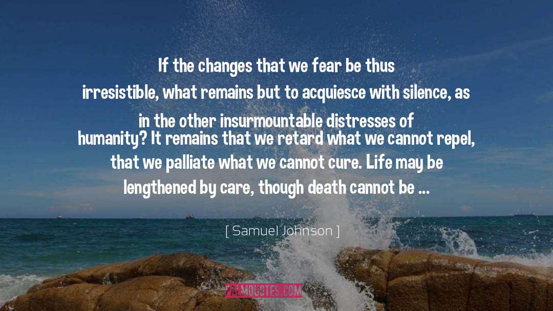 Retard quotes by Samuel Johnson