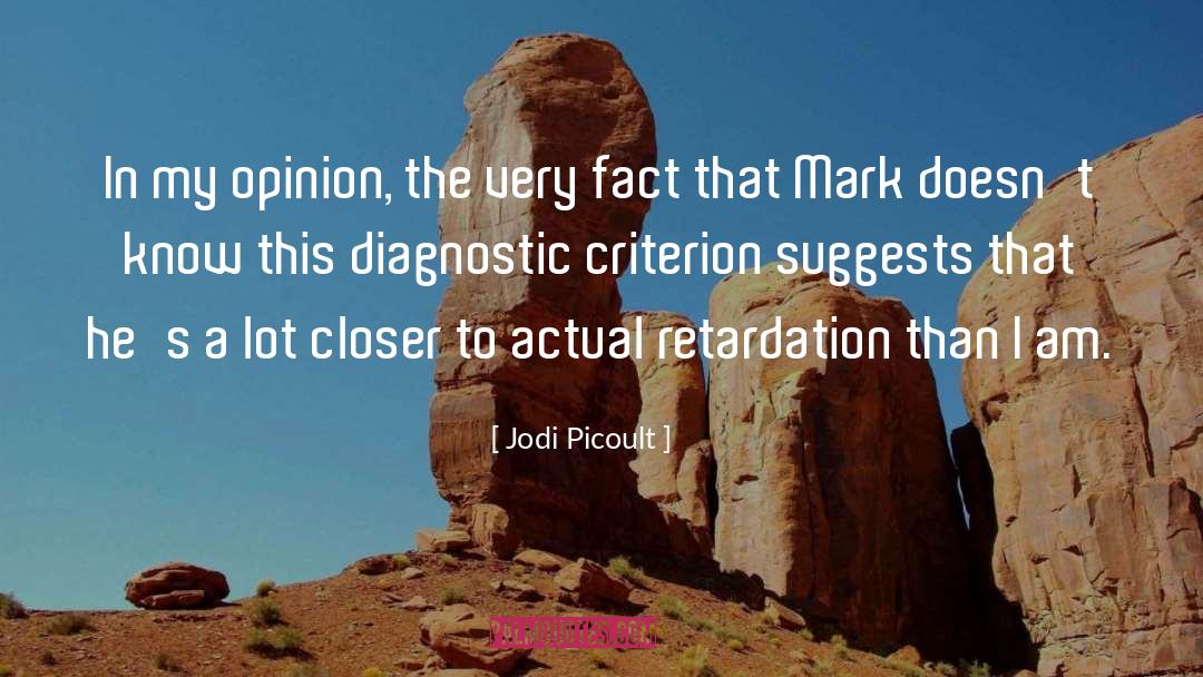 Retardation quotes by Jodi Picoult