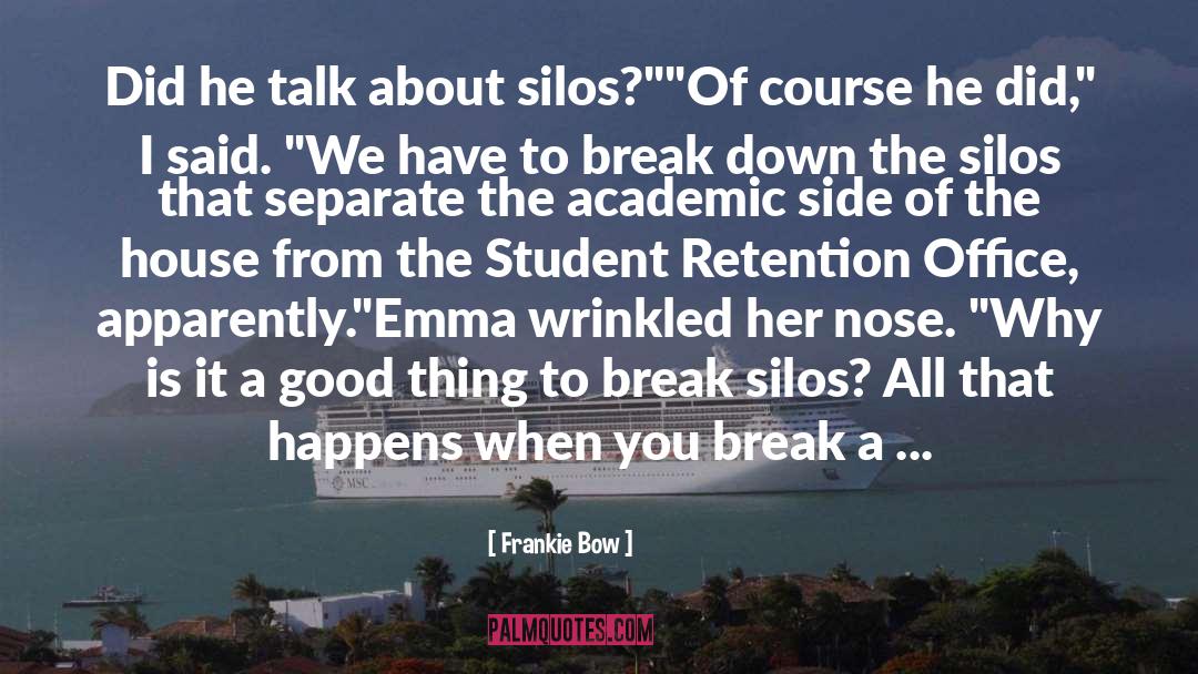 Retention quotes by Frankie Bow