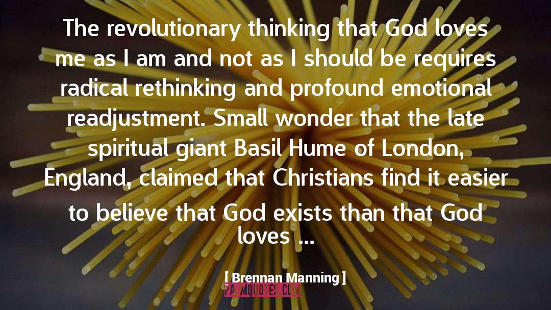 Rethinking quotes by Brennan Manning