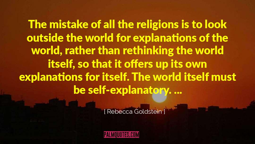 Rethinking quotes by Rebecca Goldstein