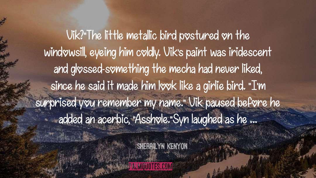 Rethought Syn quotes by Sherrilyn Kenyon