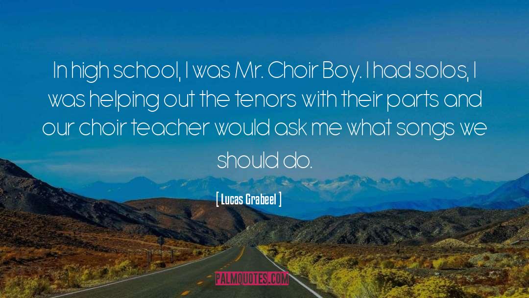 Retired Teacher quotes by Lucas Grabeel