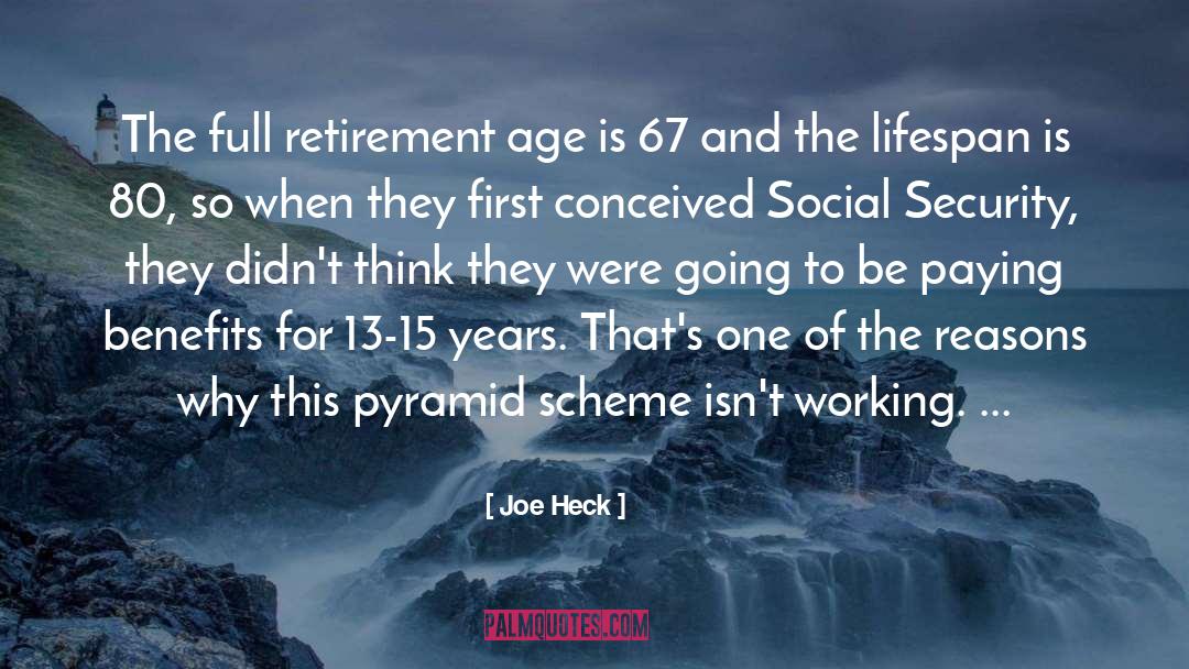 Retirement Age quotes by Joe Heck