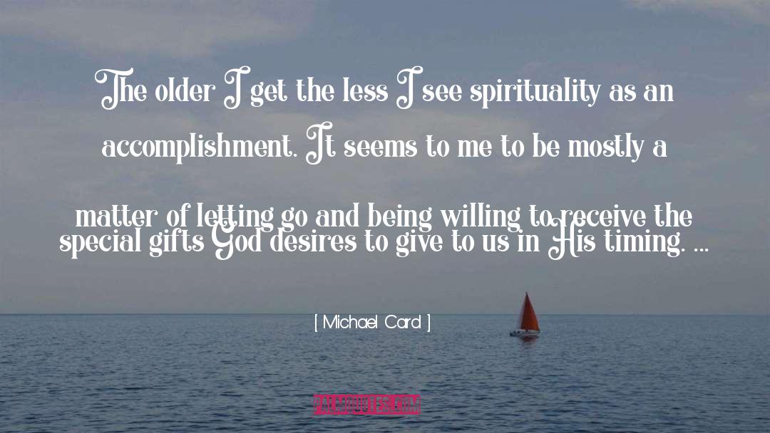 Retirement Card quotes by Michael Card