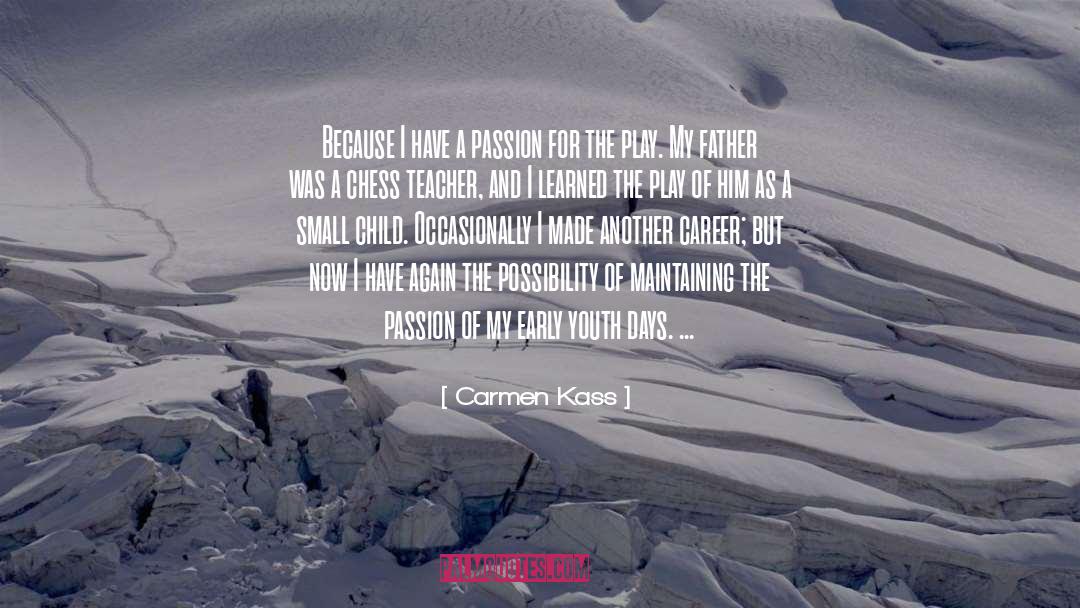 Retirement Career quotes by Carmen Kass