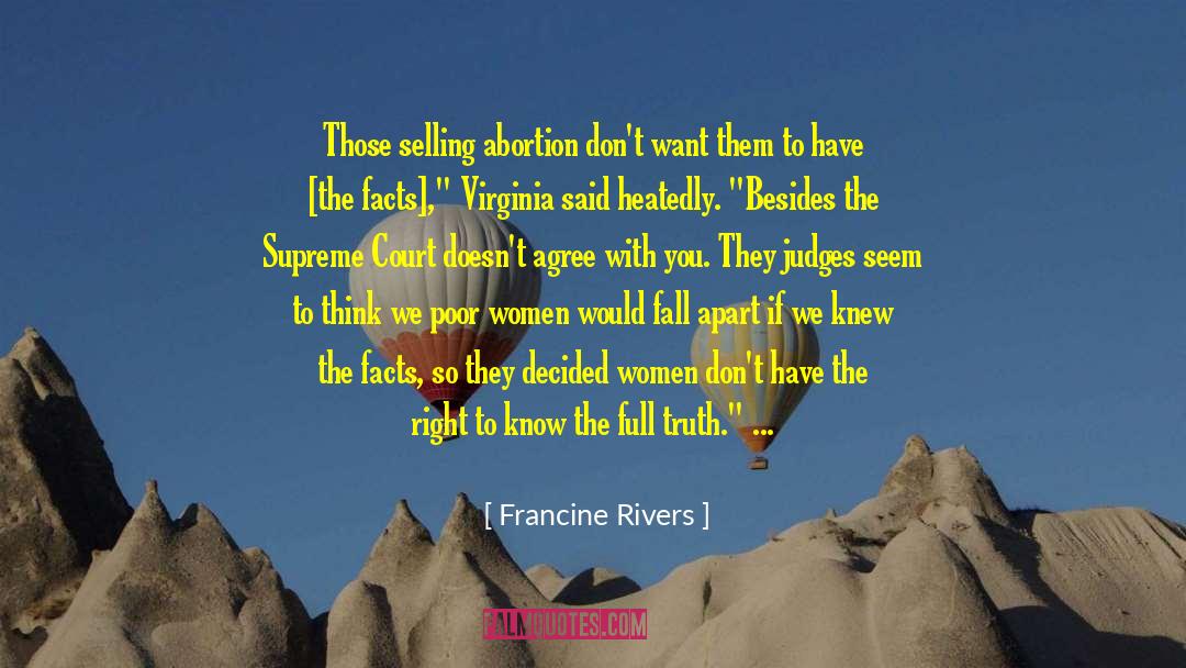 Retirement For Women quotes by Francine Rivers