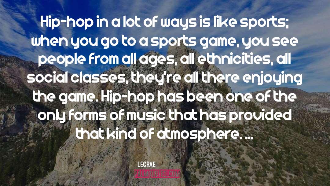 Retirement From Sports quotes by LeCrae