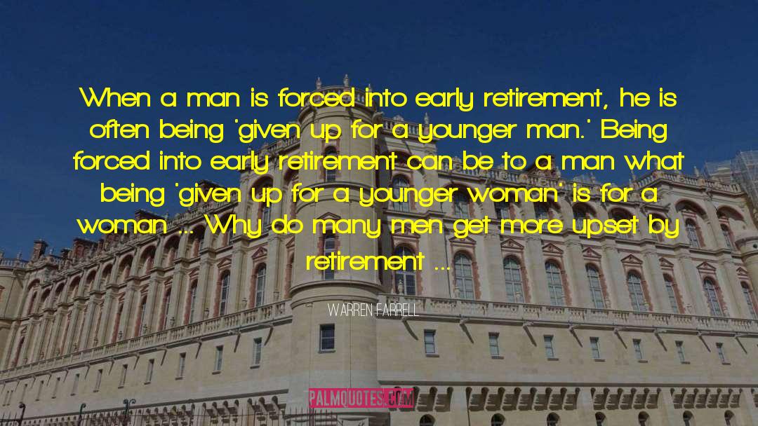 Retirement From Sports quotes by Warren Farrell