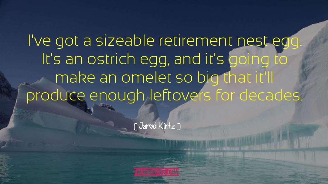 Retirement Homes quotes by Jarod Kintz