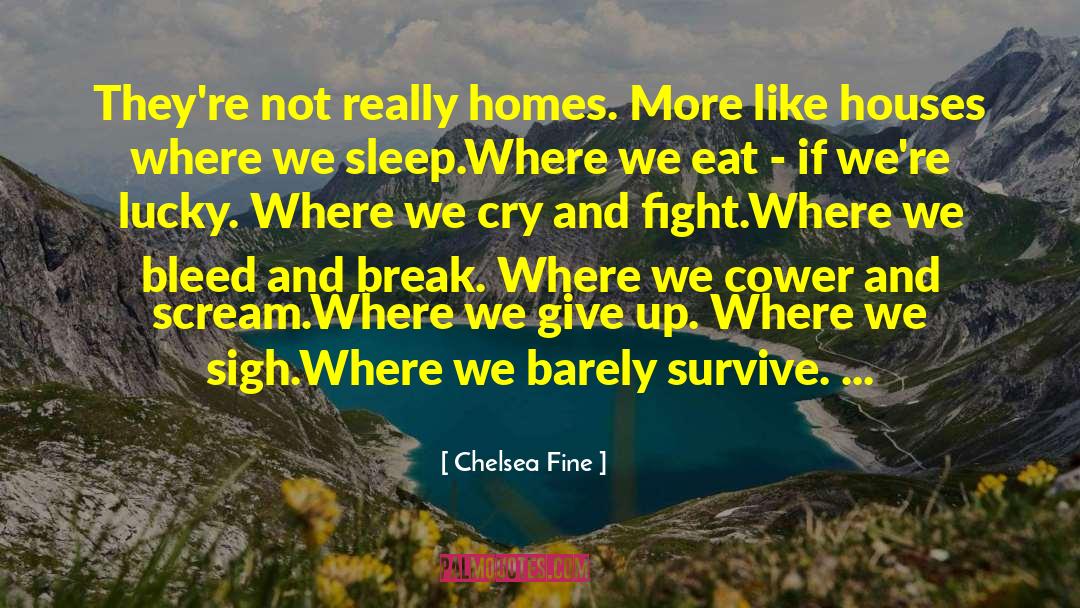 Retirement Homes quotes by Chelsea Fine