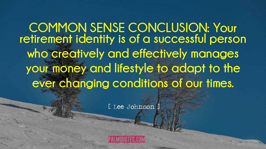 Retirement Planning quotes by Lee Johnson