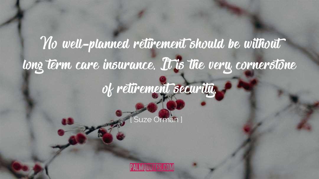 Retirement quotes by Suze Orman