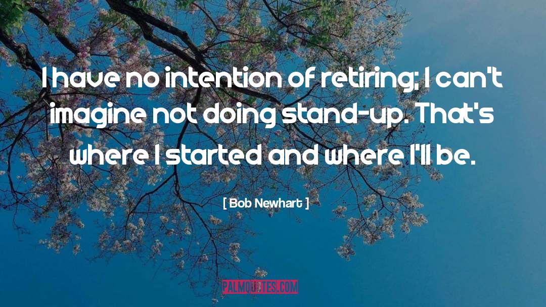 Retiring Young quotes by Bob Newhart