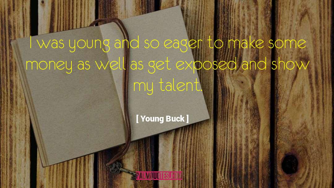 Retiring Young quotes by Young Buck