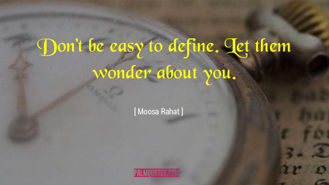 Retorts Define quotes by Moosa Rahat