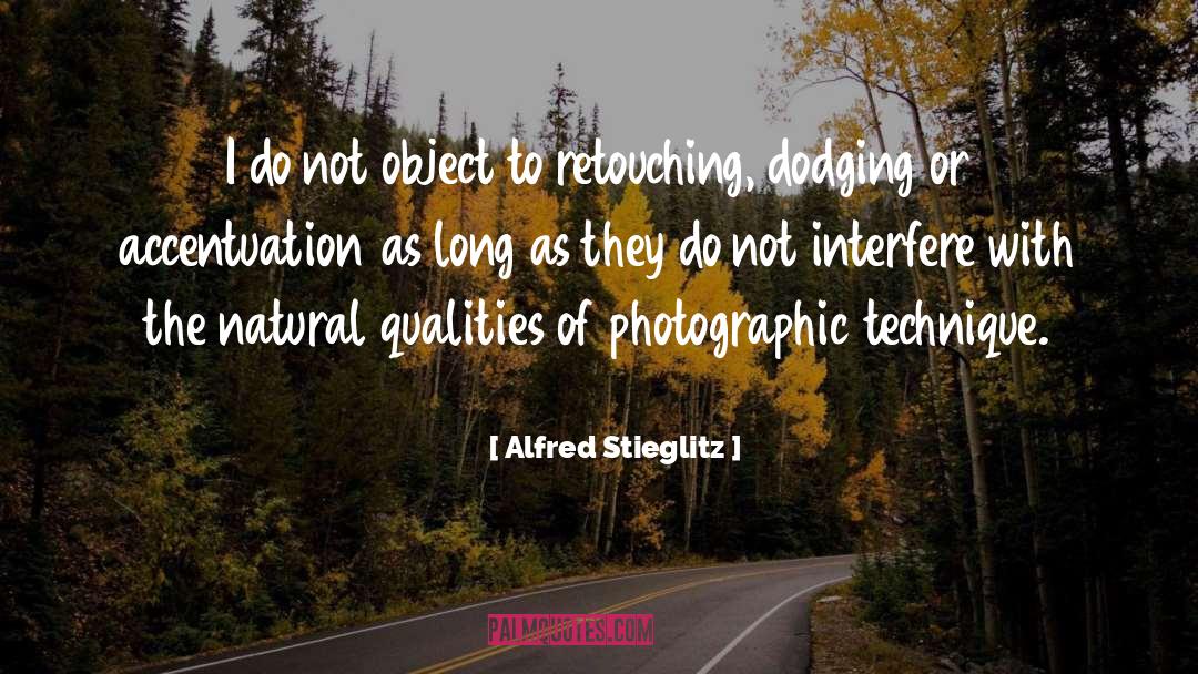 Retouching quotes by Alfred Stieglitz