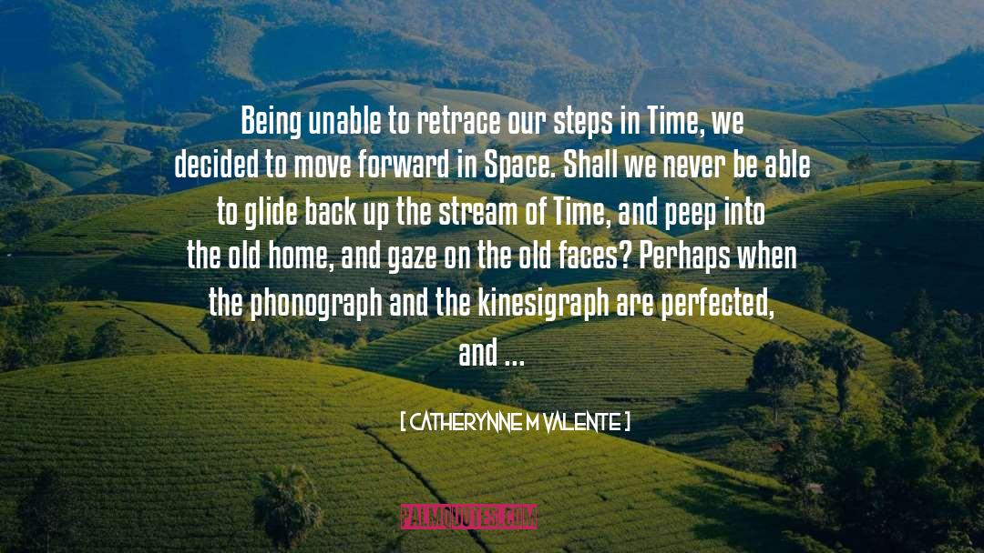 Retrace quotes by Catherynne M Valente