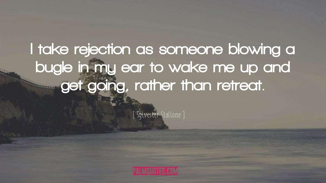 Retreat quotes by Sylvester Stallone