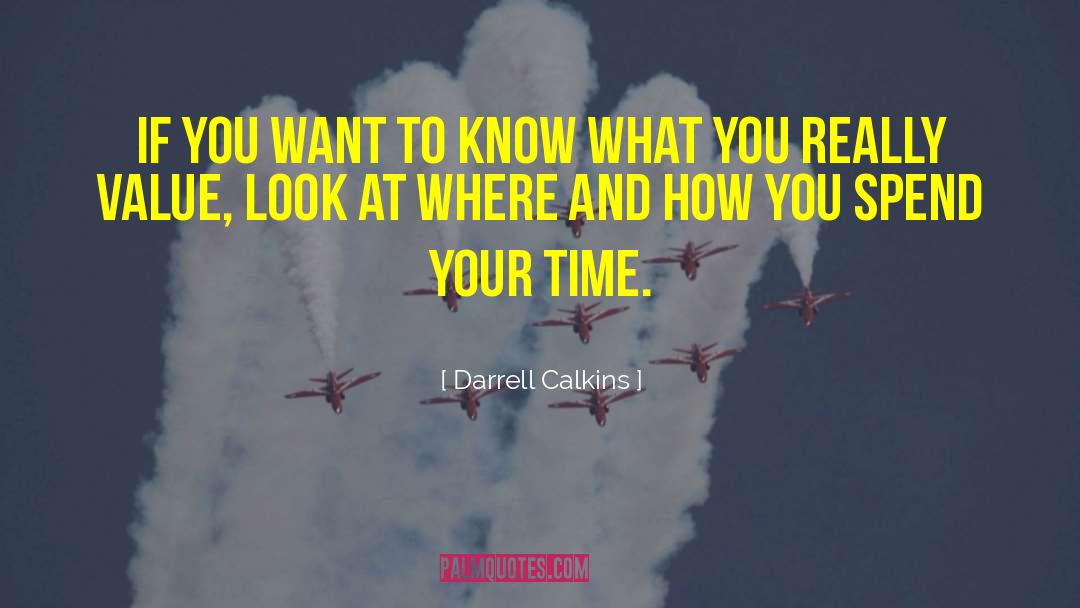 Retreat To The Source quotes by Darrell Calkins