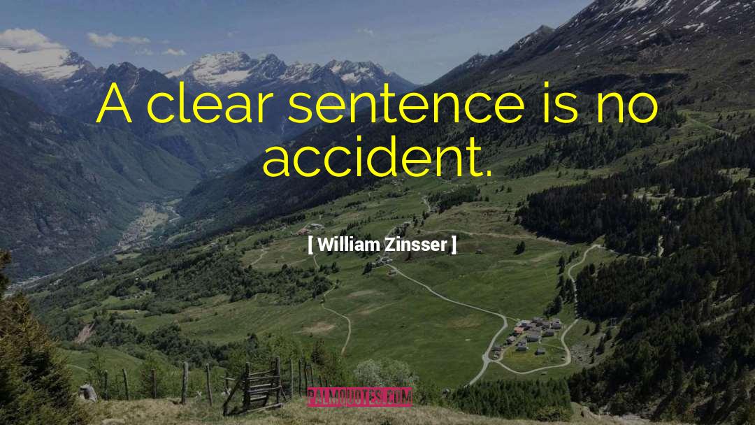 Retreated Sentences quotes by William Zinsser