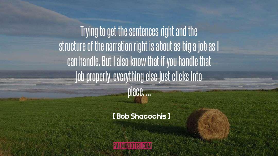 Retreated Sentences quotes by Bob Shacochis