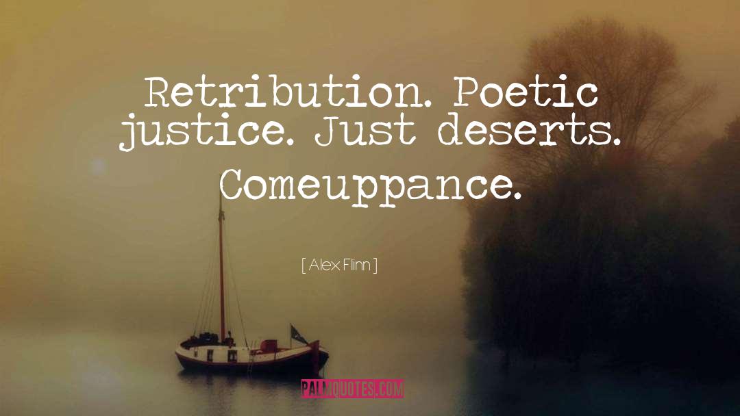 Retribution quotes by Alex Flinn