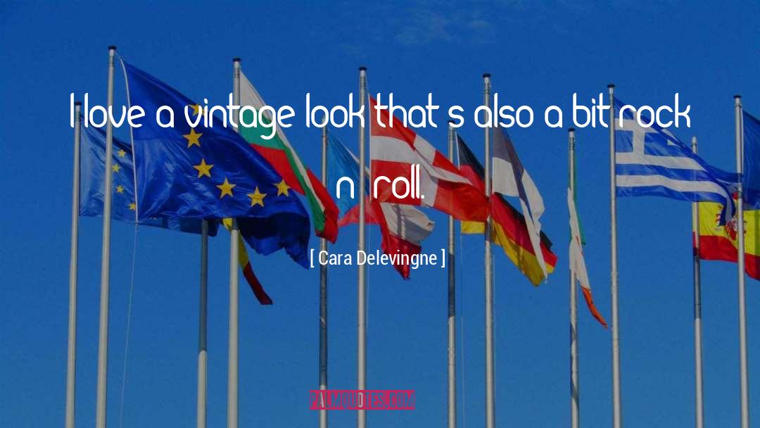 Retro Vintage quotes by Cara Delevingne