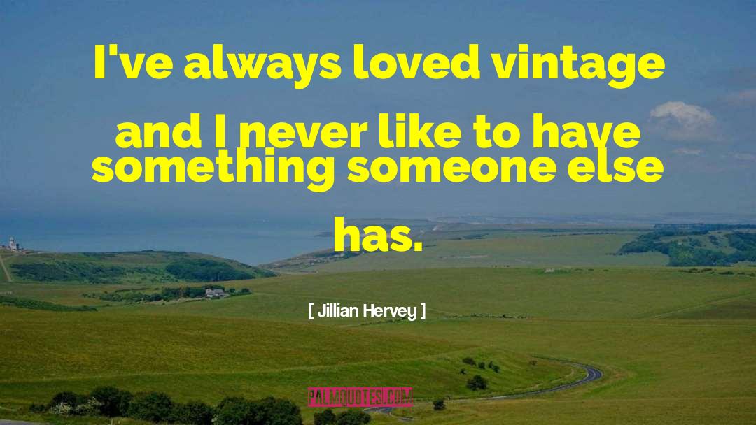 Retro Vintage quotes by Jillian Hervey