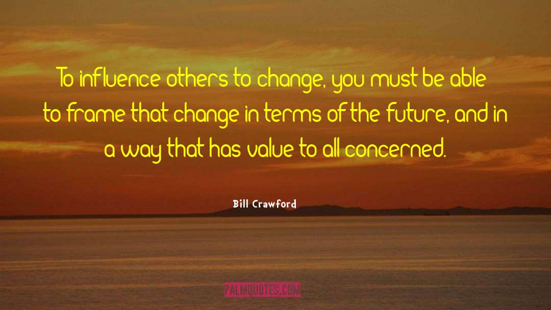 Retrograde Influence quotes by Bill Crawford