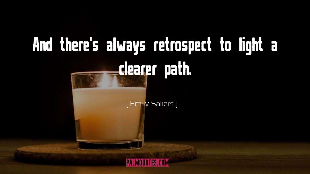 Retrospect quotes by Emily Saliers