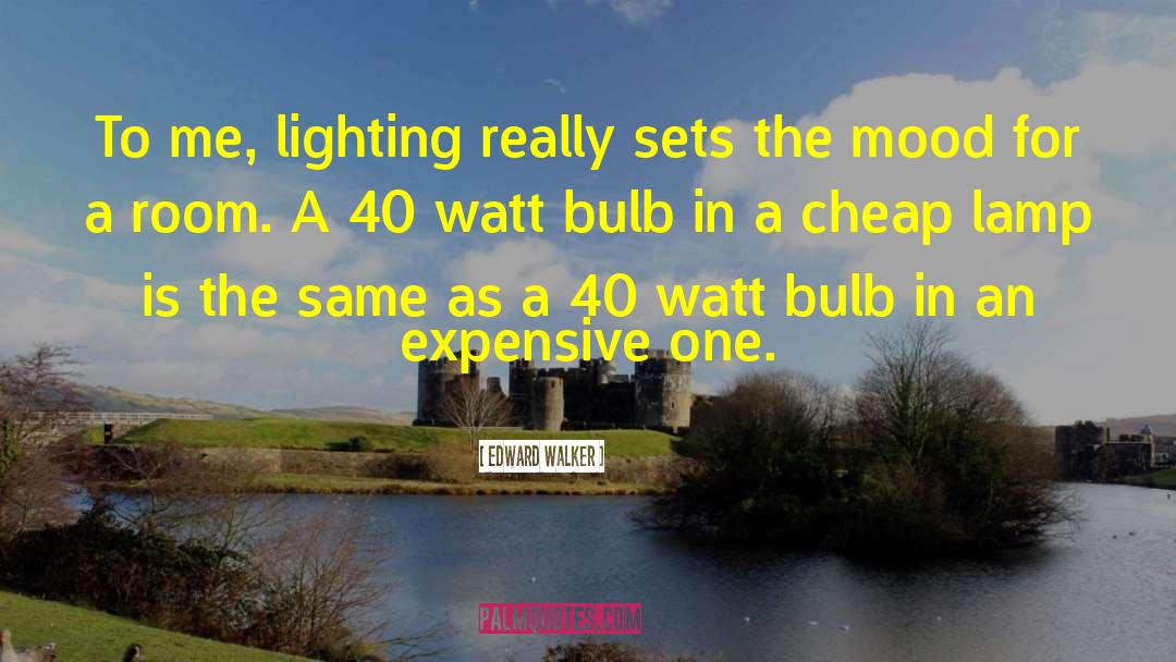 Retrovia Lighting quotes by Edward Walker