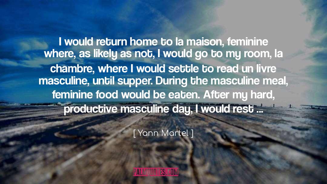 Return Home quotes by Yann Martel