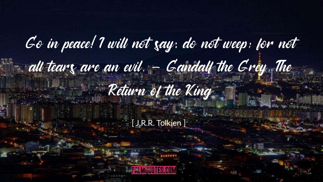 Return Of The King quotes by J.R.R. Tolkien