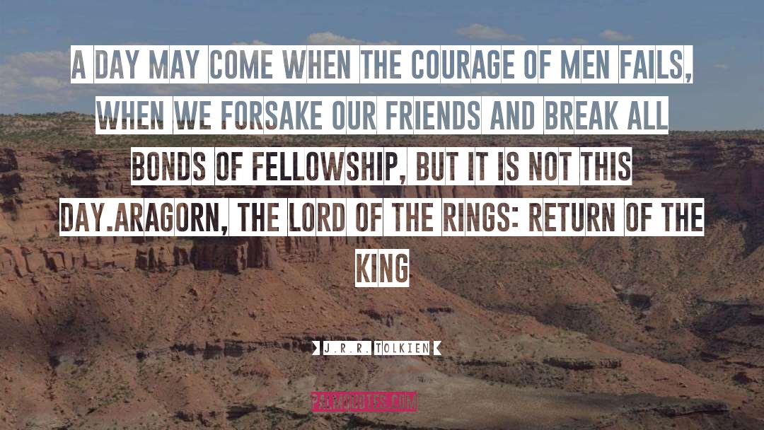 Return Of The King quotes by J.R.R. Tolkien