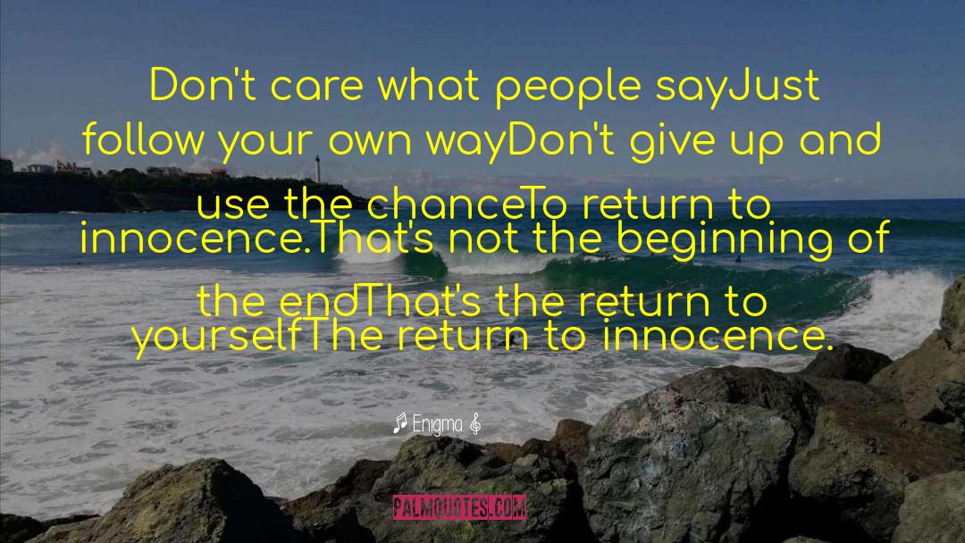 Return To Innocence quotes by Enigma