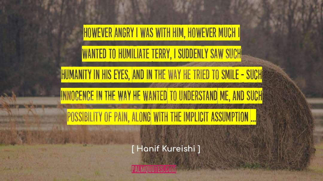 Return To Innocence quotes by Hanif Kureishi