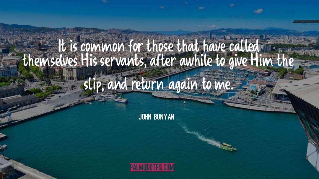 Return To Poughkeepsie quotes by John Bunyan