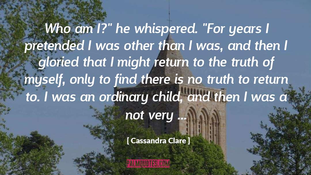 Return Visit quotes by Cassandra Clare