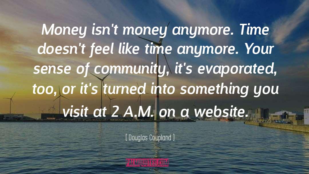 Return Visit quotes by Douglas Coupland