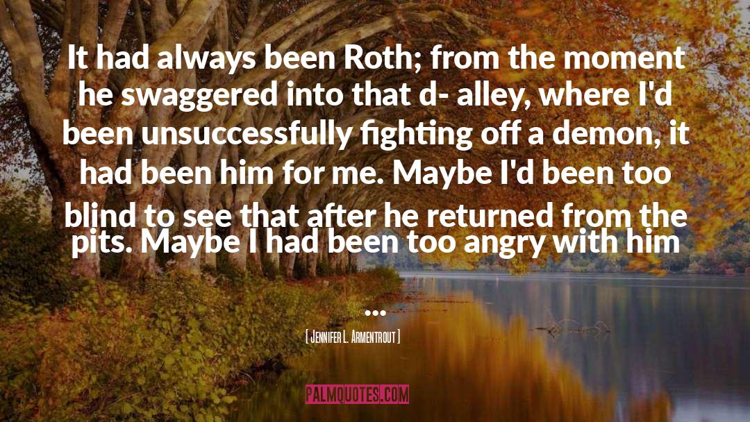 Returned quotes by Jennifer L. Armentrout