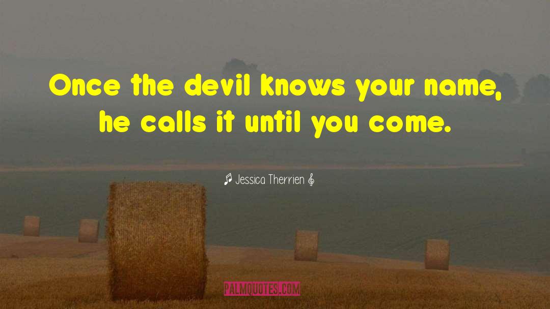Returning Calls quotes by Jessica Therrien
