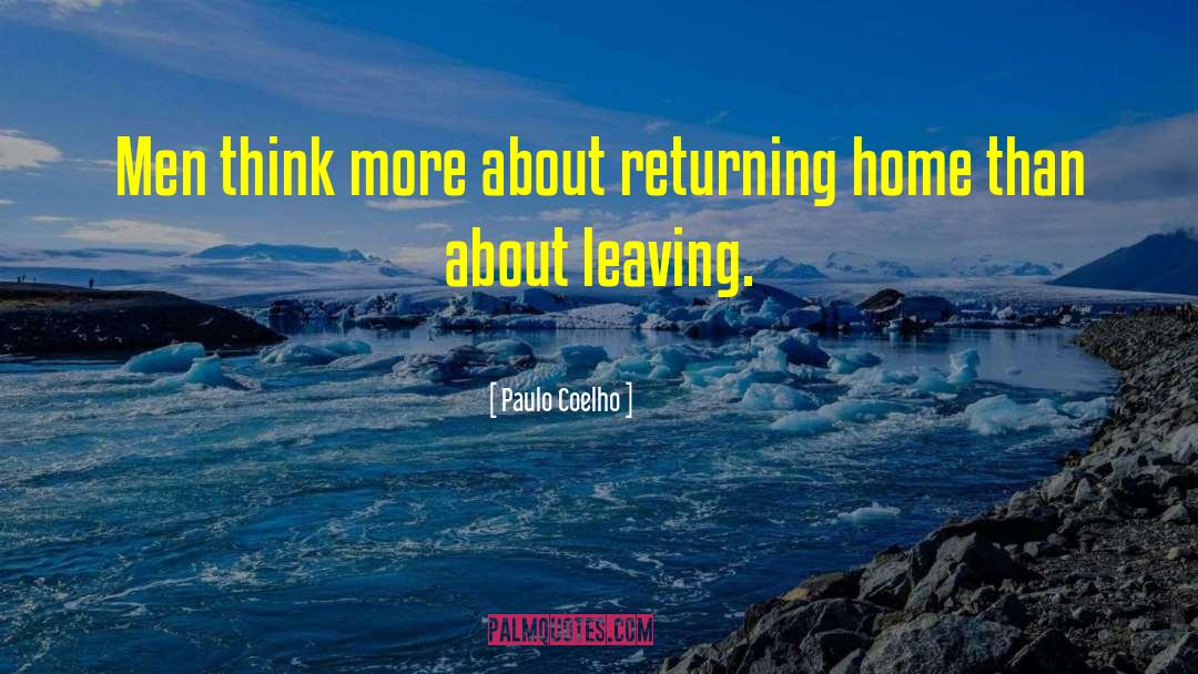 Returning Home quotes by Paulo Coelho