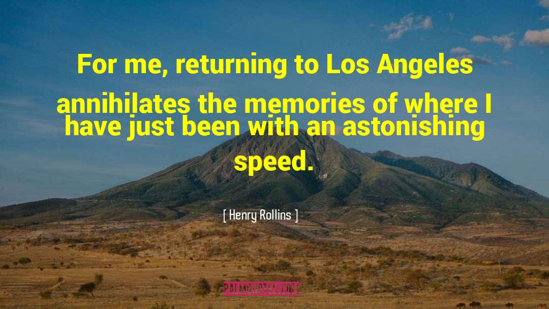 Returning Quote quotes by Henry Rollins