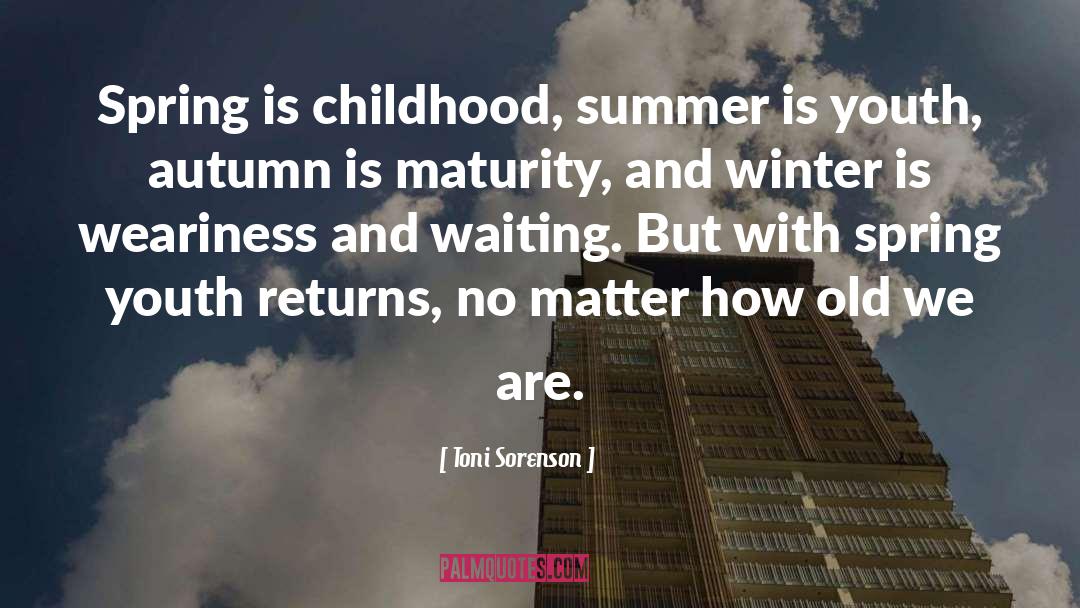 Returns quotes by Toni Sorenson