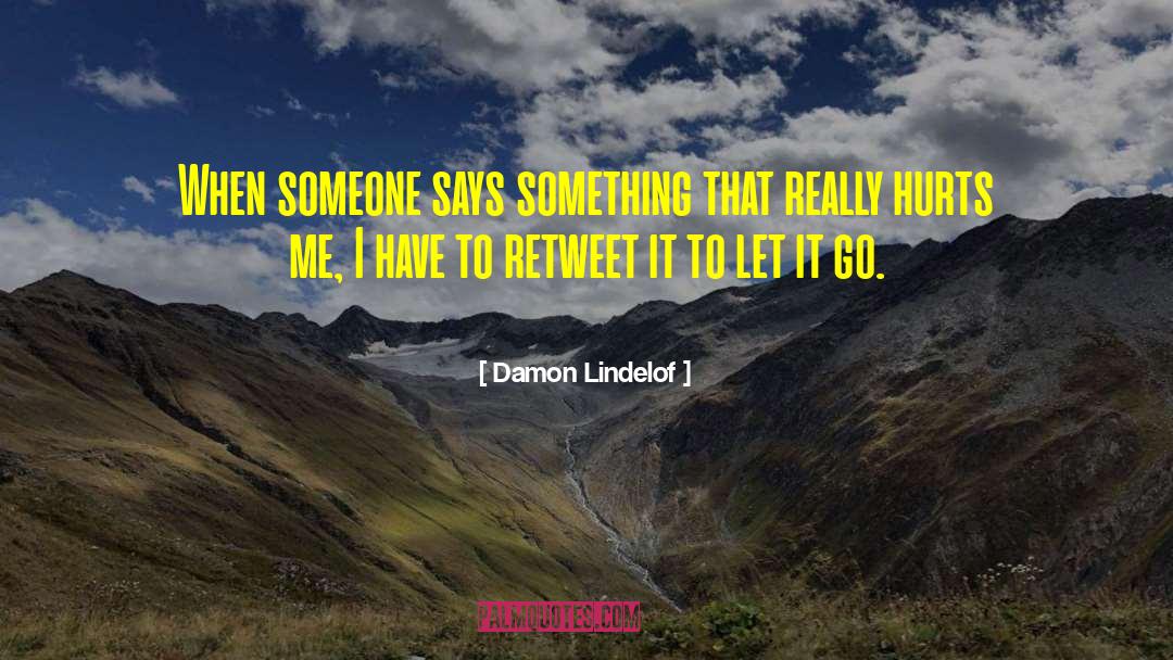 Retweet quotes by Damon Lindelof