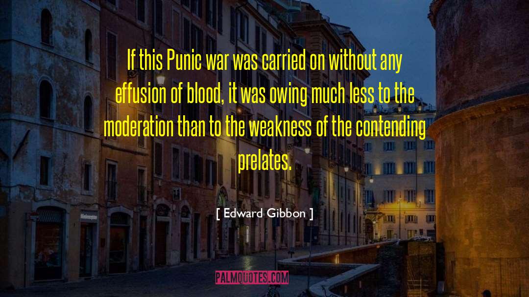 Reunion Of The Blood quotes by Edward Gibbon