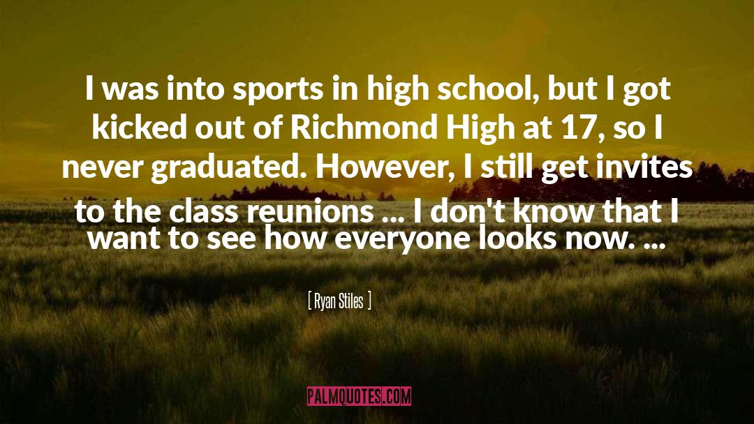 Reunions quotes by Ryan Stiles