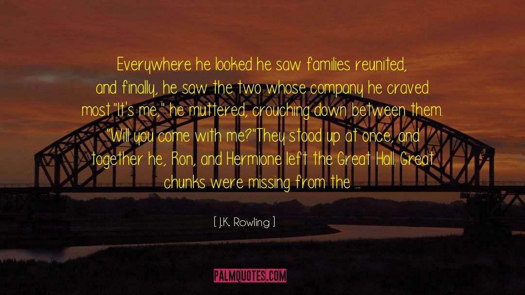 Reunited quotes by J.K. Rowling